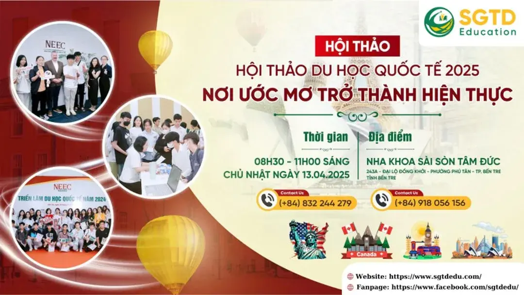 Hội Thảo Du Học Quốc Tế 2025 – Hành Trình Học Vấn Không Giới Hạn